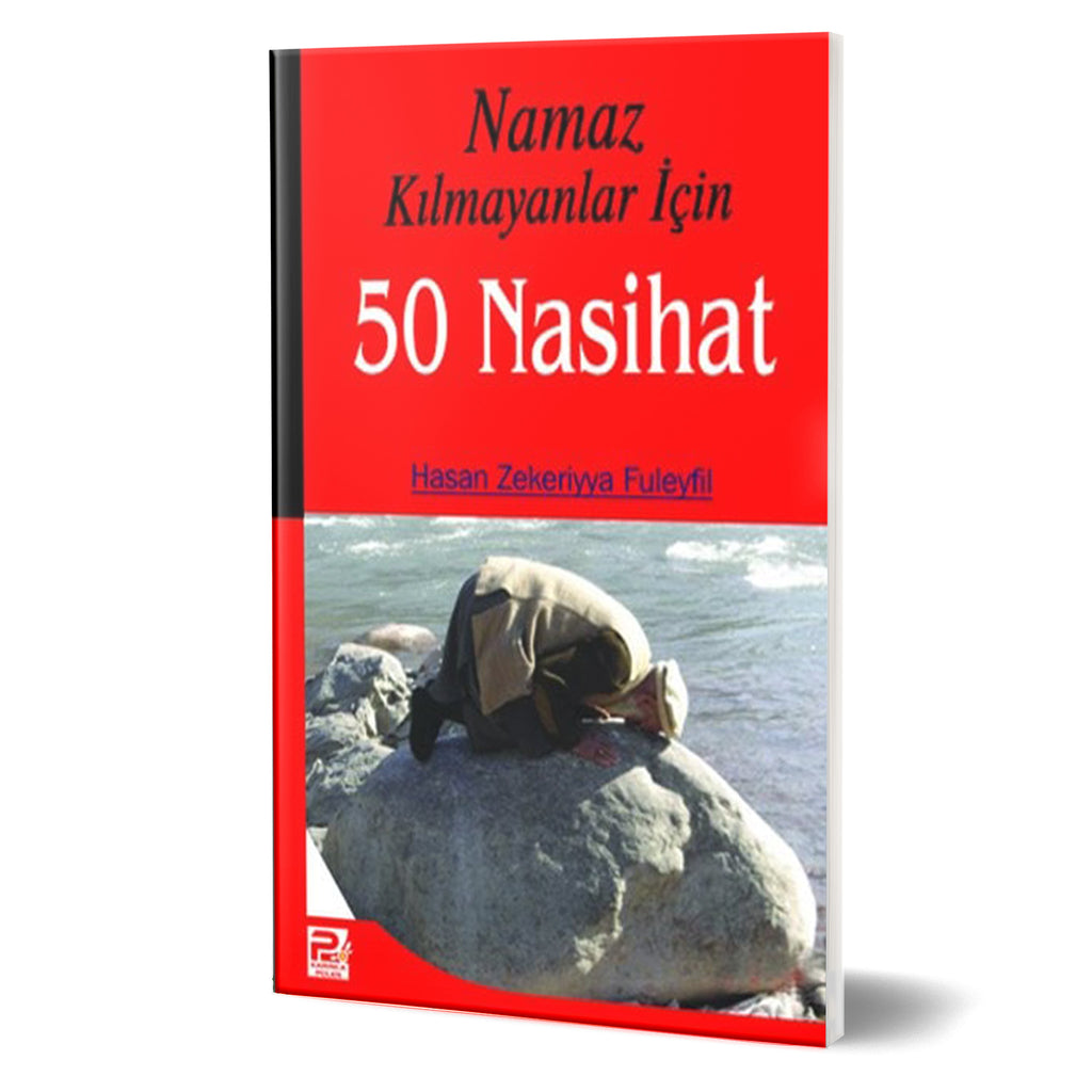 Namaz Kılmayanlar İçin 50 Nasihat