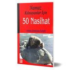 Namaz Kılmayanlar İçin 50 Nasihat