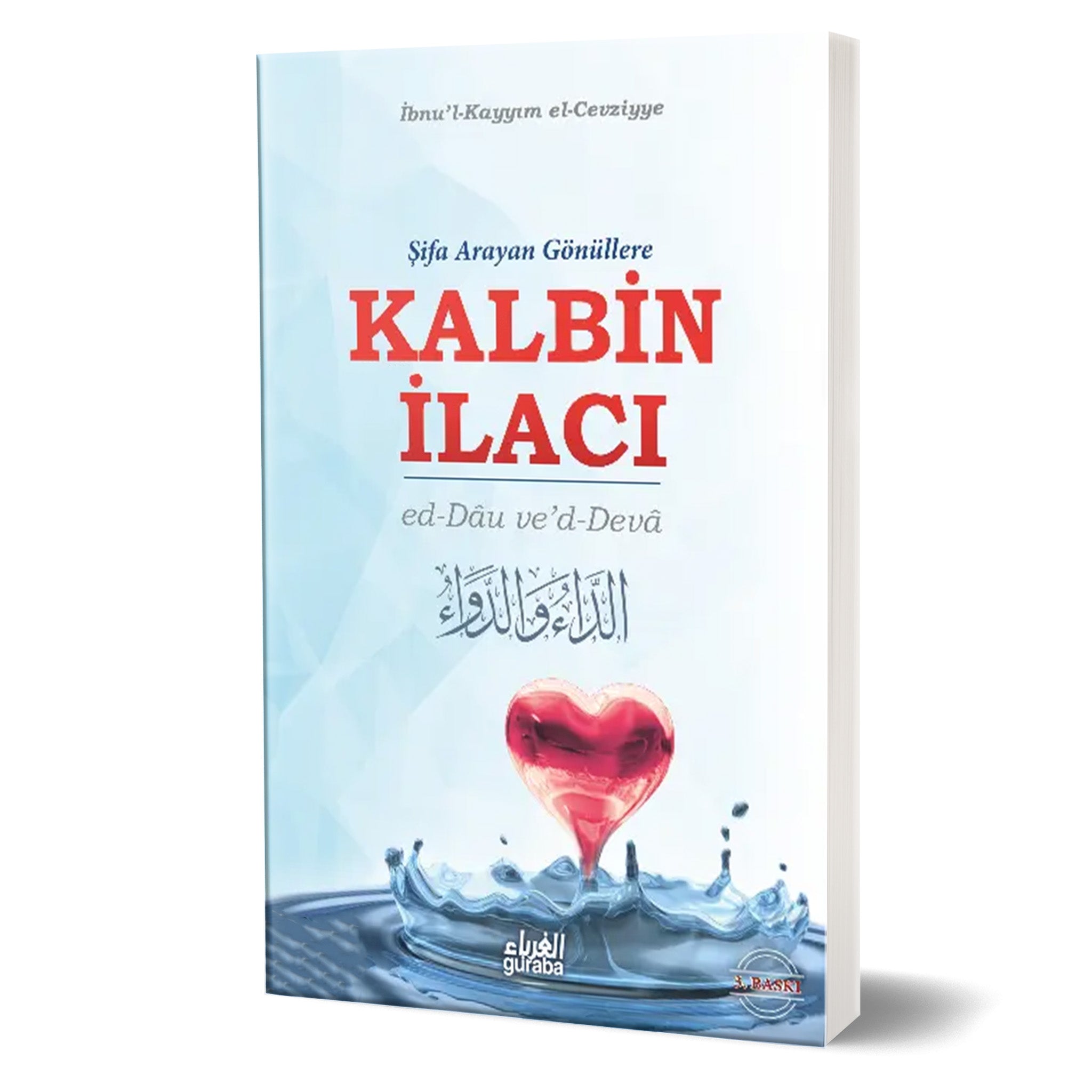 Şifa Arayan Gönüllere Kalbin İlacı