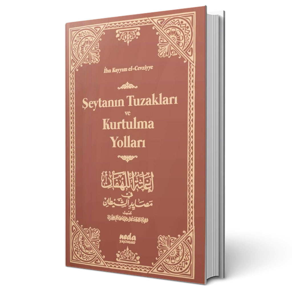 Şeytanın Tuzakları ve Kurtulma Yolları