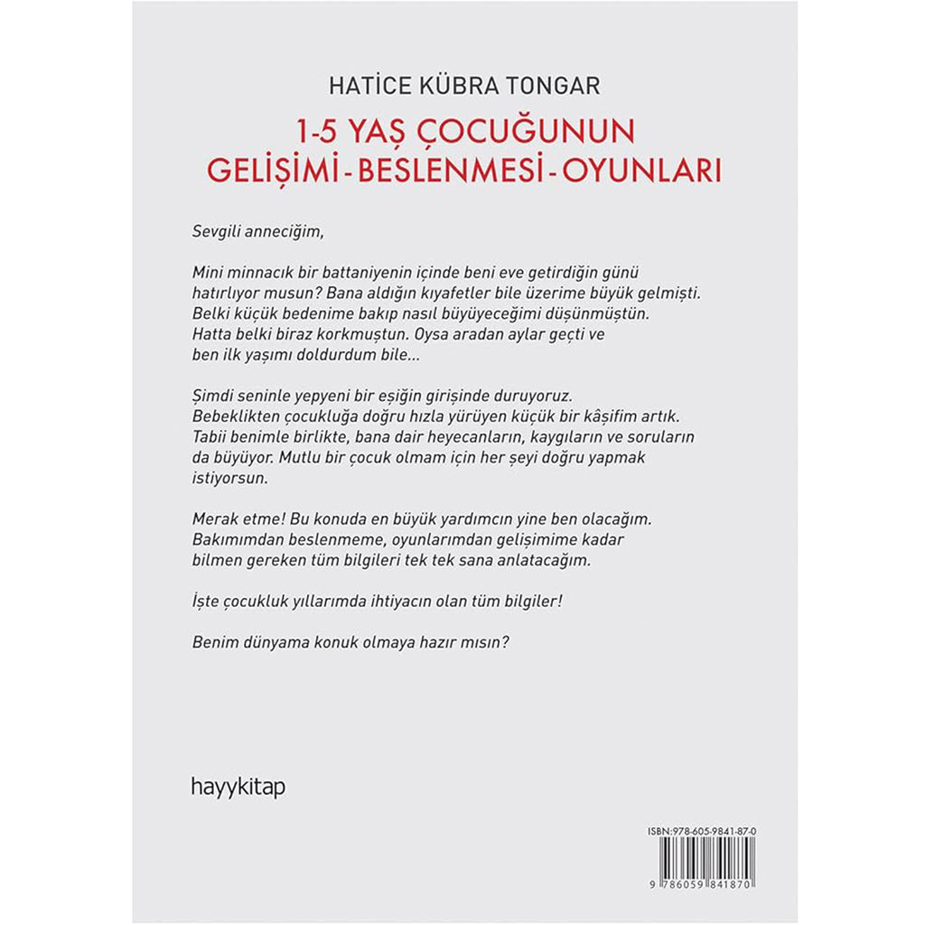1 - 5 Yaş Çocuğunun Gelişimi - Beslenmesi Oyunları