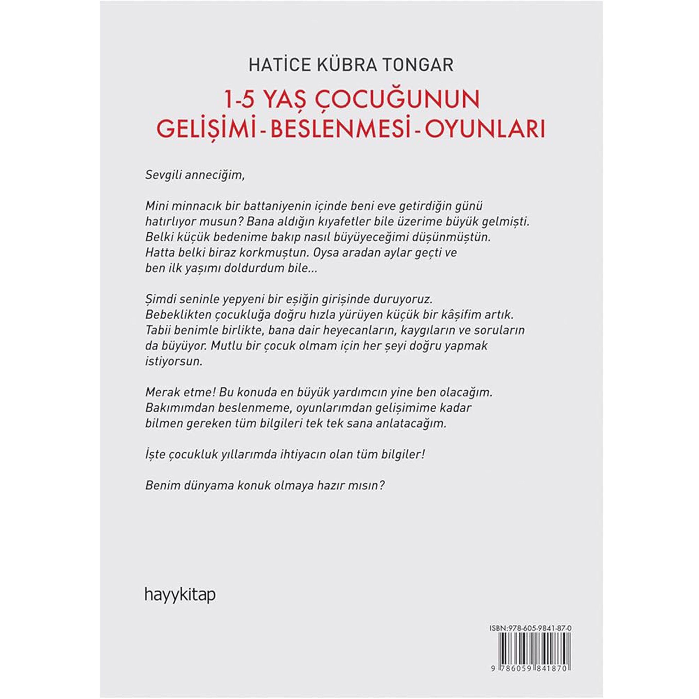 1 - 5 Yaş Çocuğunun Gelişimi - Beslenmesi Oyunları