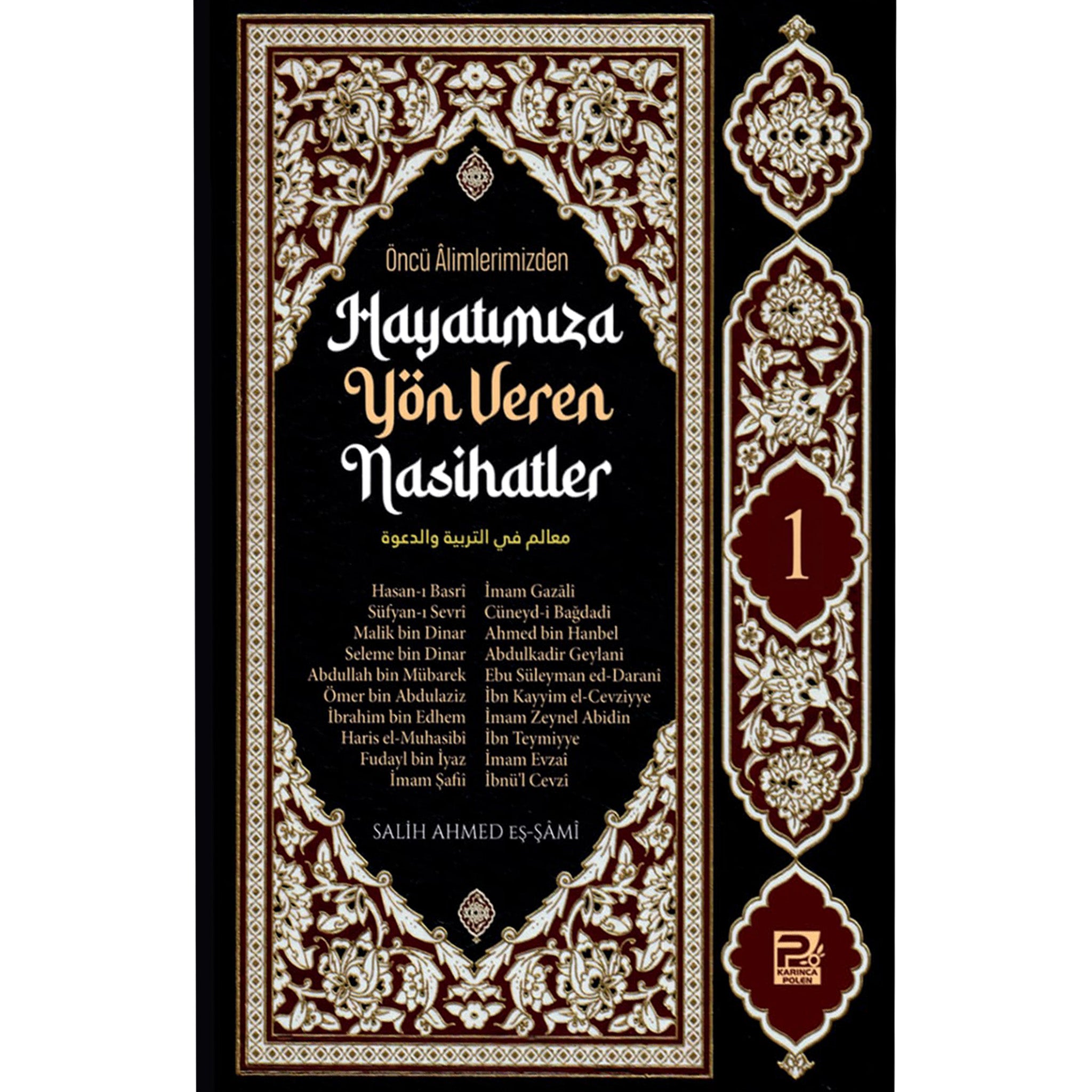 Öncü Alimlerimizden Hayatımıza Yön Veren Nasihatler (2 Ciltli)