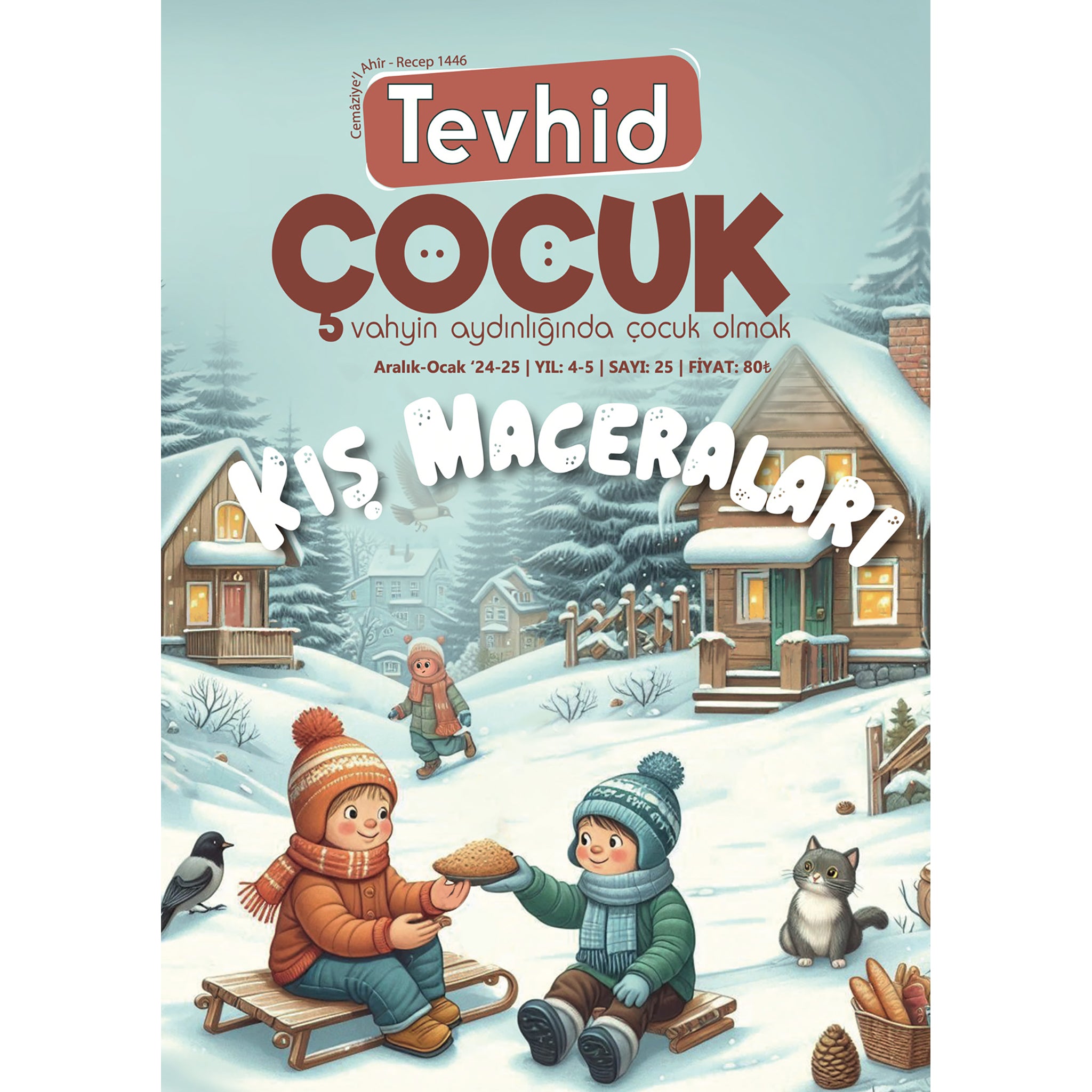Tevhid Çocuk Dergisi 25. Sayı