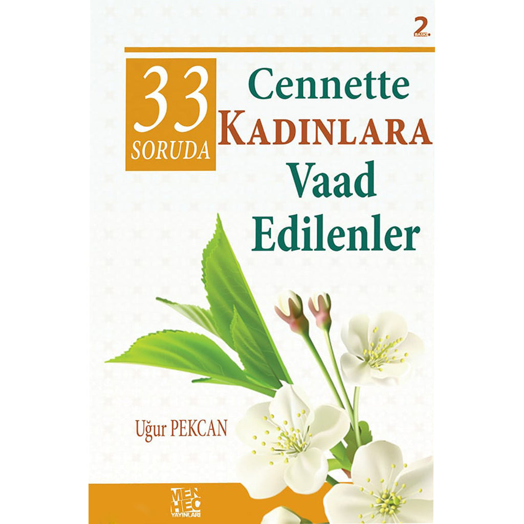 33 Soruda Cennette Kadınlara Vaad Edilenler