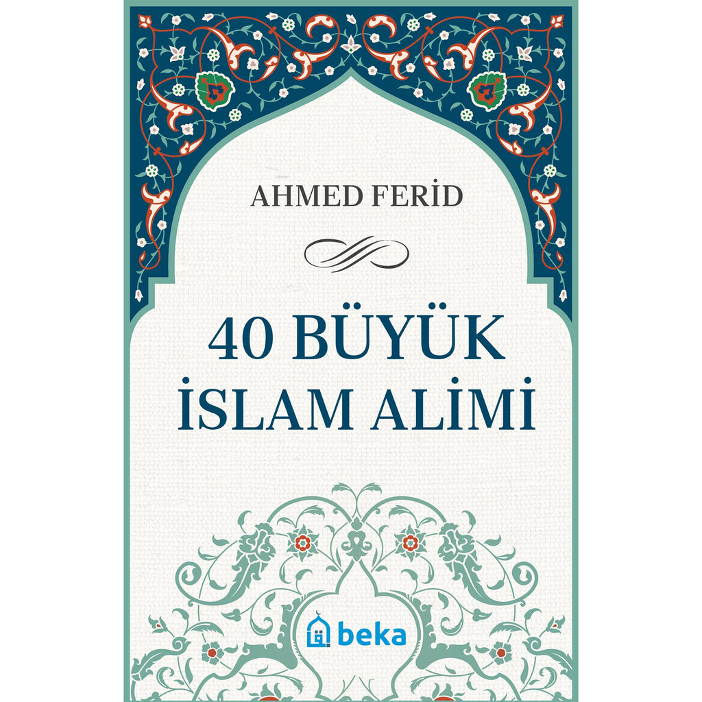 40 Büyük İslam Alimi