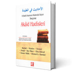 8 Hadis İmamının Kitabında Geçen Akâid Hadisleri
