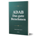 Adab - Das gute Benehmen