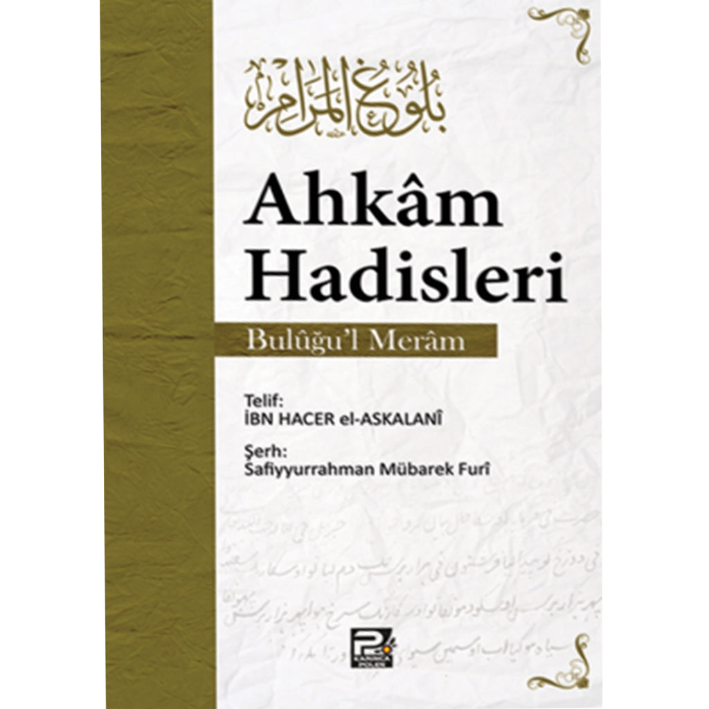 Ahkam Hadisleri - Buluğul Meram