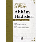 Ahkam Hadisleri - Buluğul Meram