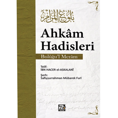 Ahkam Hadisleri - Buluğul Meram