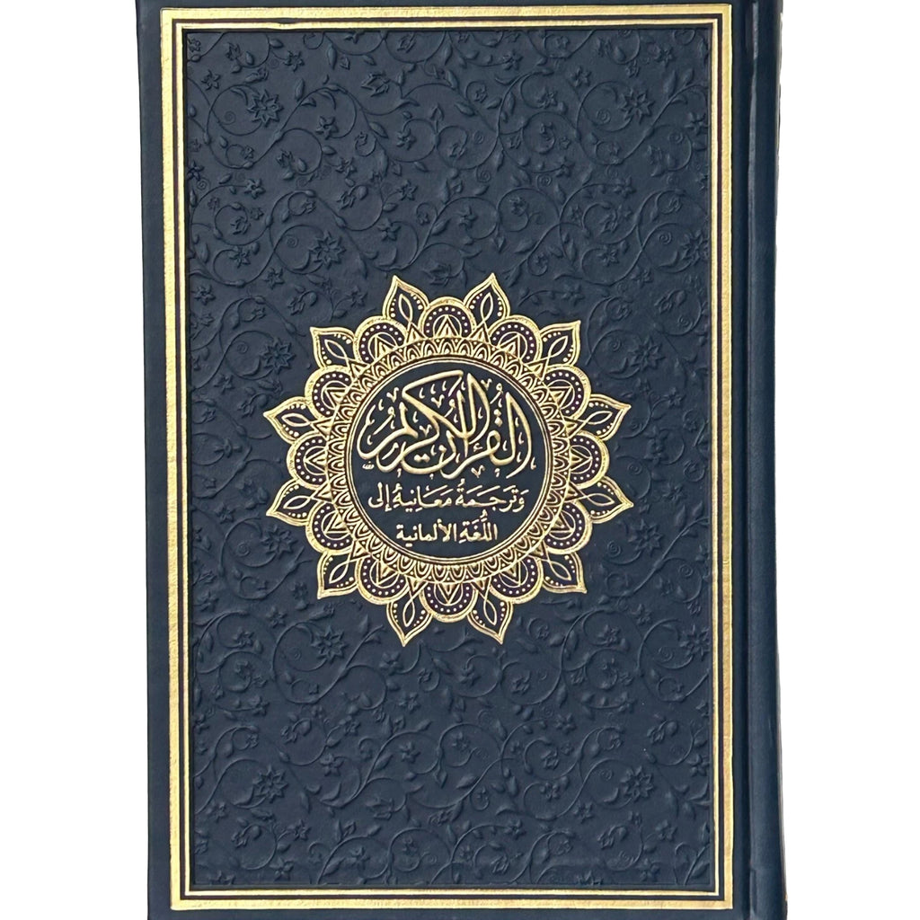 Al-Qur'an Al-Karim und seine ungefähre Bedeutung in deutscher Sprache - Arabisch - Deutsch - Bubenheim