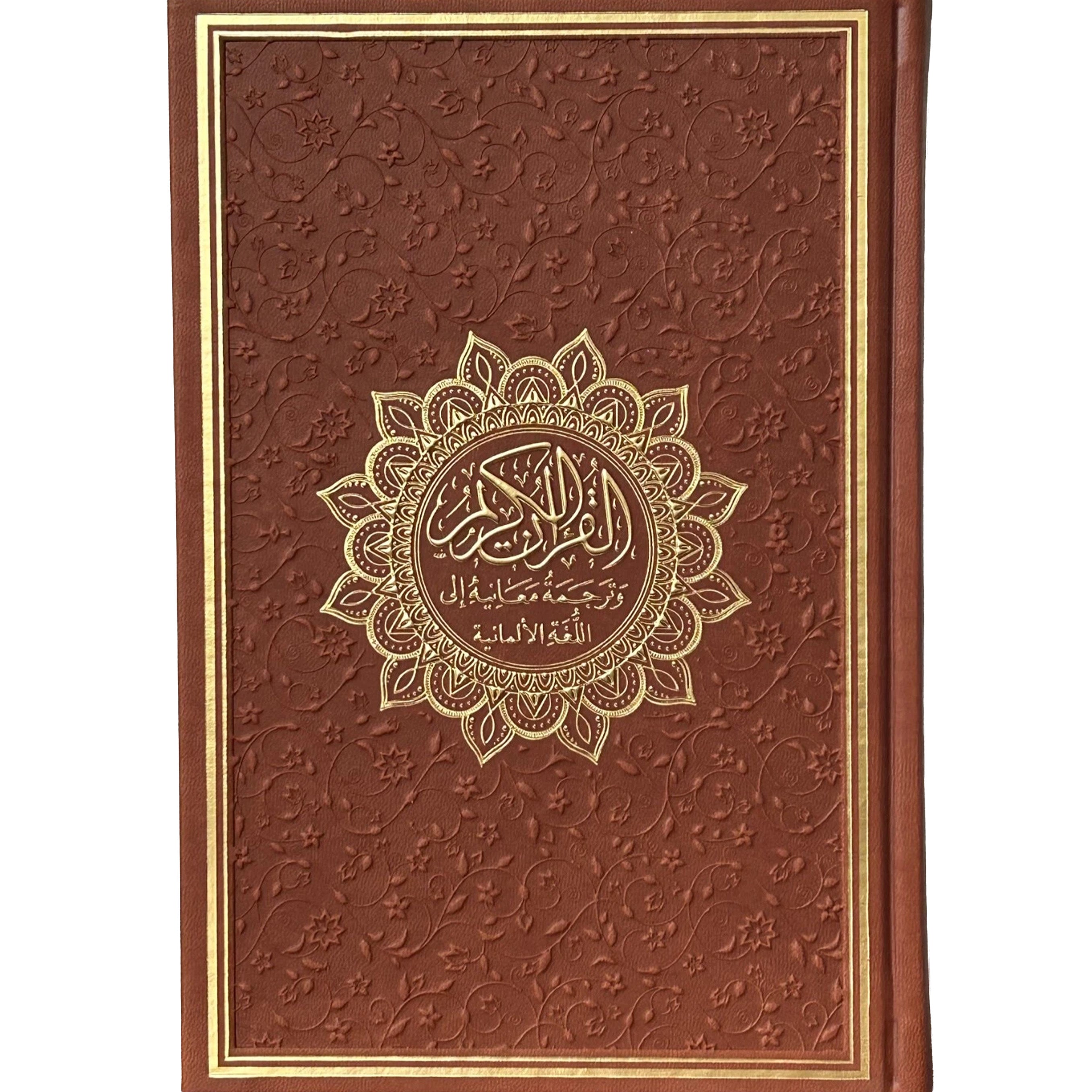 Al-Qur'an Al-Karim und seine ungefähre Bedeutung in deutscher Sprache - Arabisch - Deutsch - Bubenheim