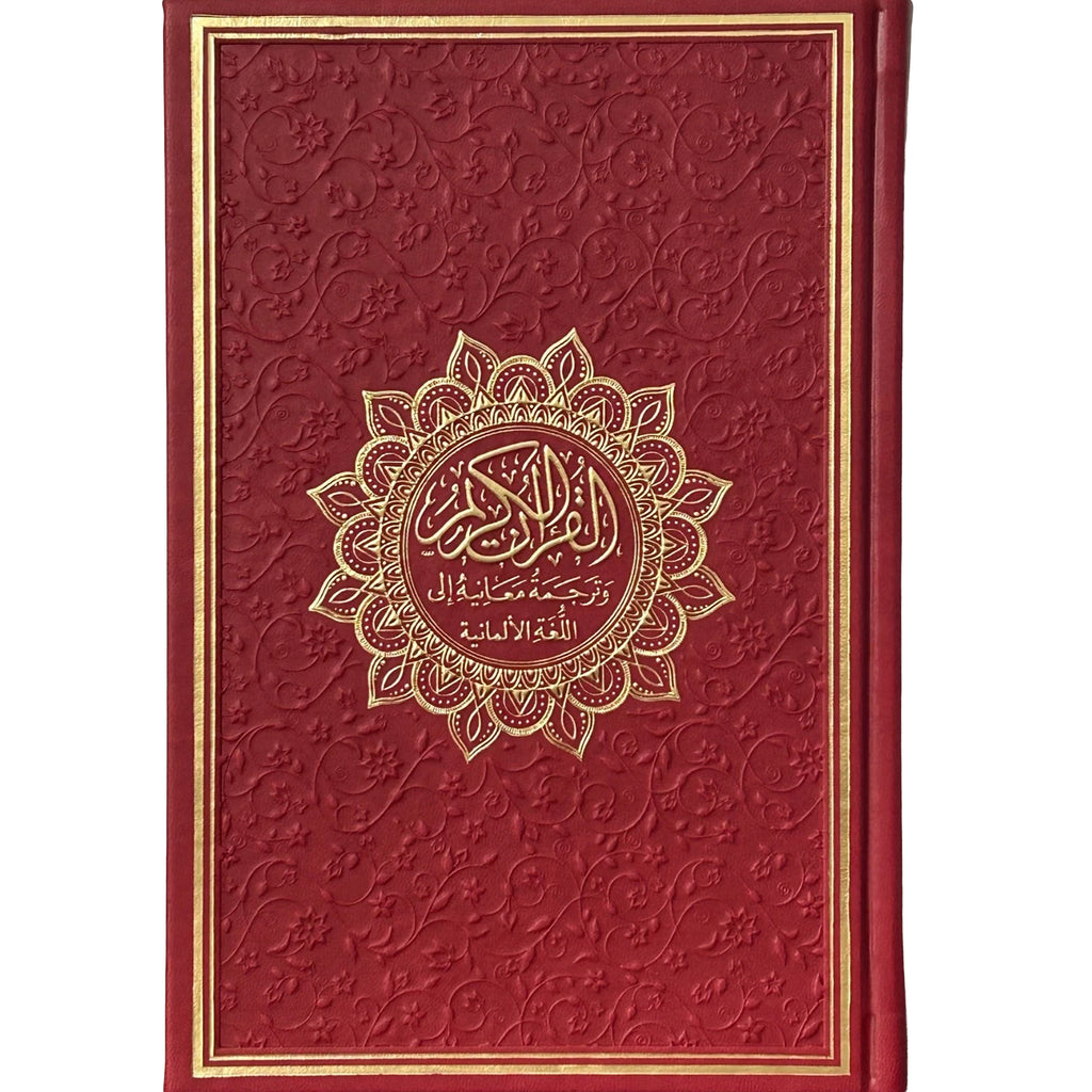 Al-Qur'an Al-Karim und seine ungefähre Bedeutung in deutscher Sprache - Arabisch - Deutsch - Bubenheim