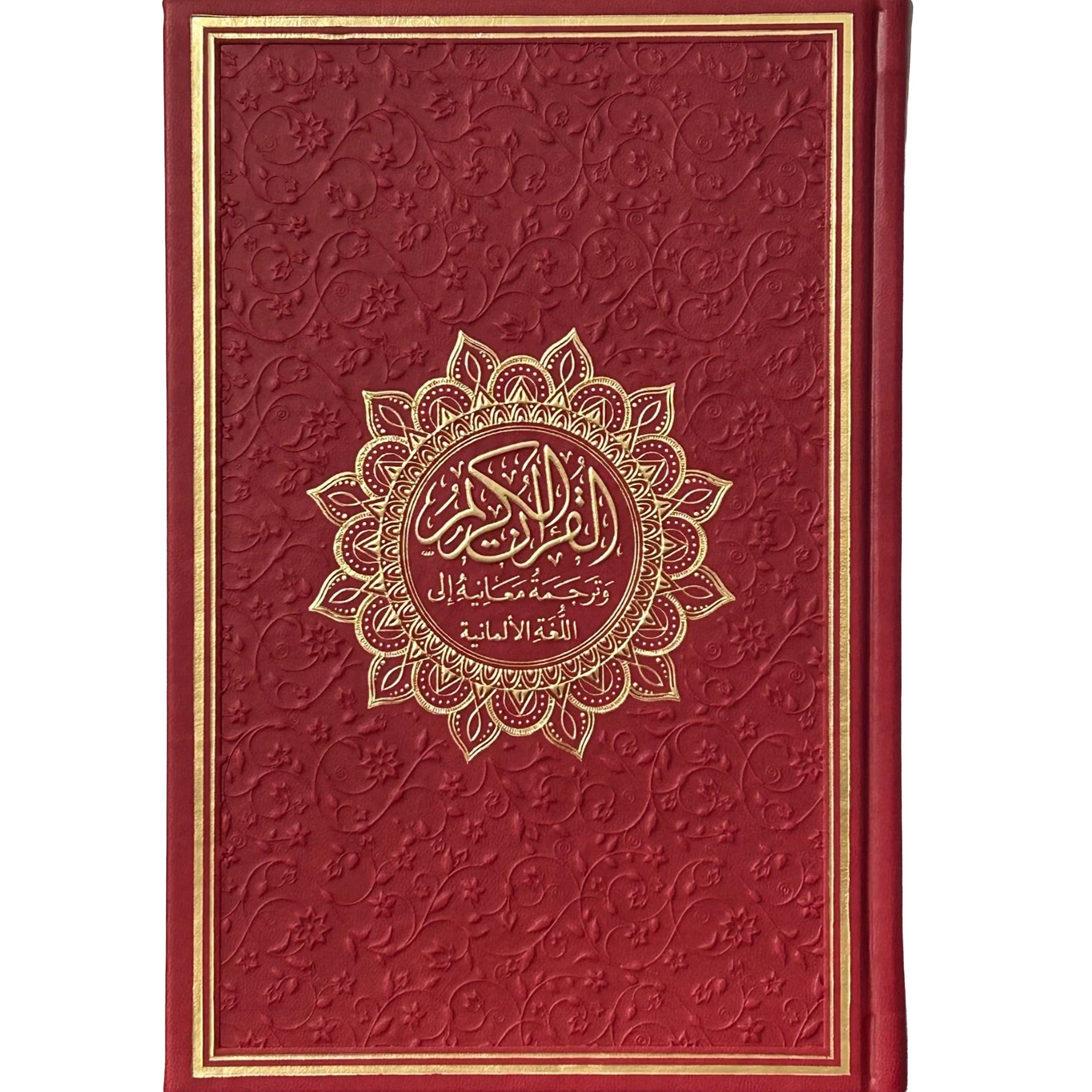 Al-Qur'an Al-Karim und seine ungefähre Bedeutung in deutscher Sprache - Arabisch - Deutsch - Bubenheim