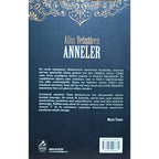 Alim Yetiştiren Anneler - 1