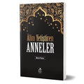 Alim Yetiştiren Anneler - 1