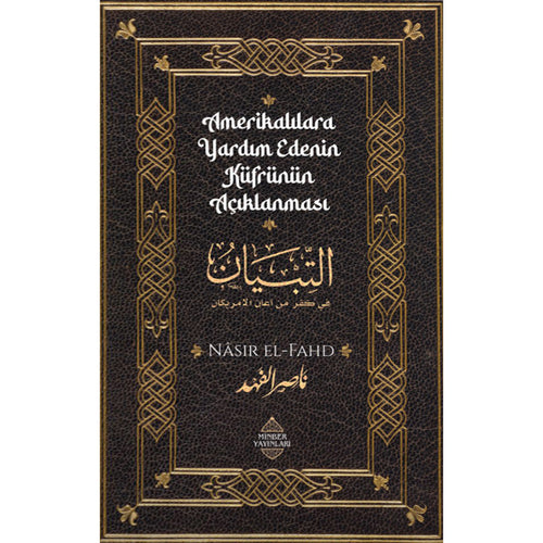 Amerikalılara Yardım Edenin Küfrünün Açıklanması