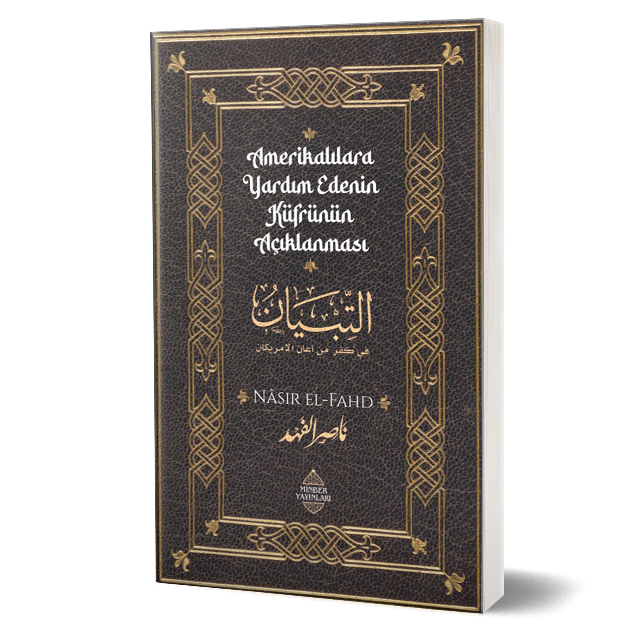Amerikalılara Yardım Edenin Küfrünün Açıklanması