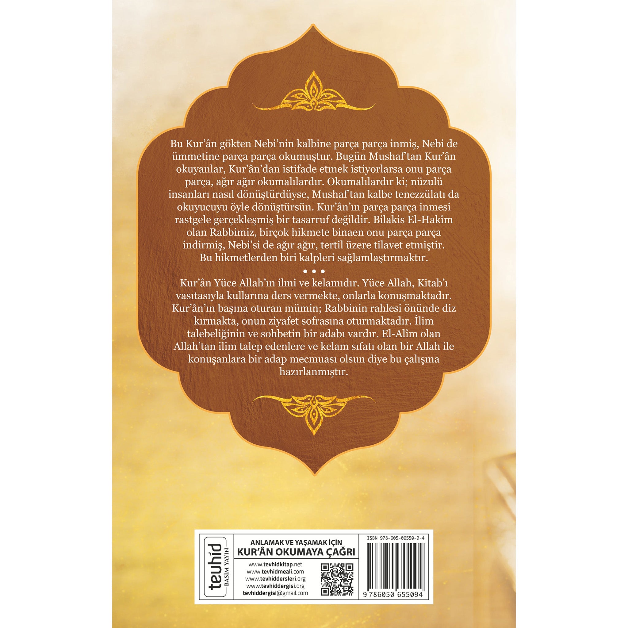 Anlamak ve Yaşamak için Kur'ân Okumaya Çağrı