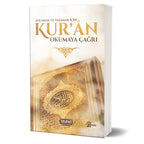 Anlamak ve Yaşamak için Kur'ân Okumaya Çağrı