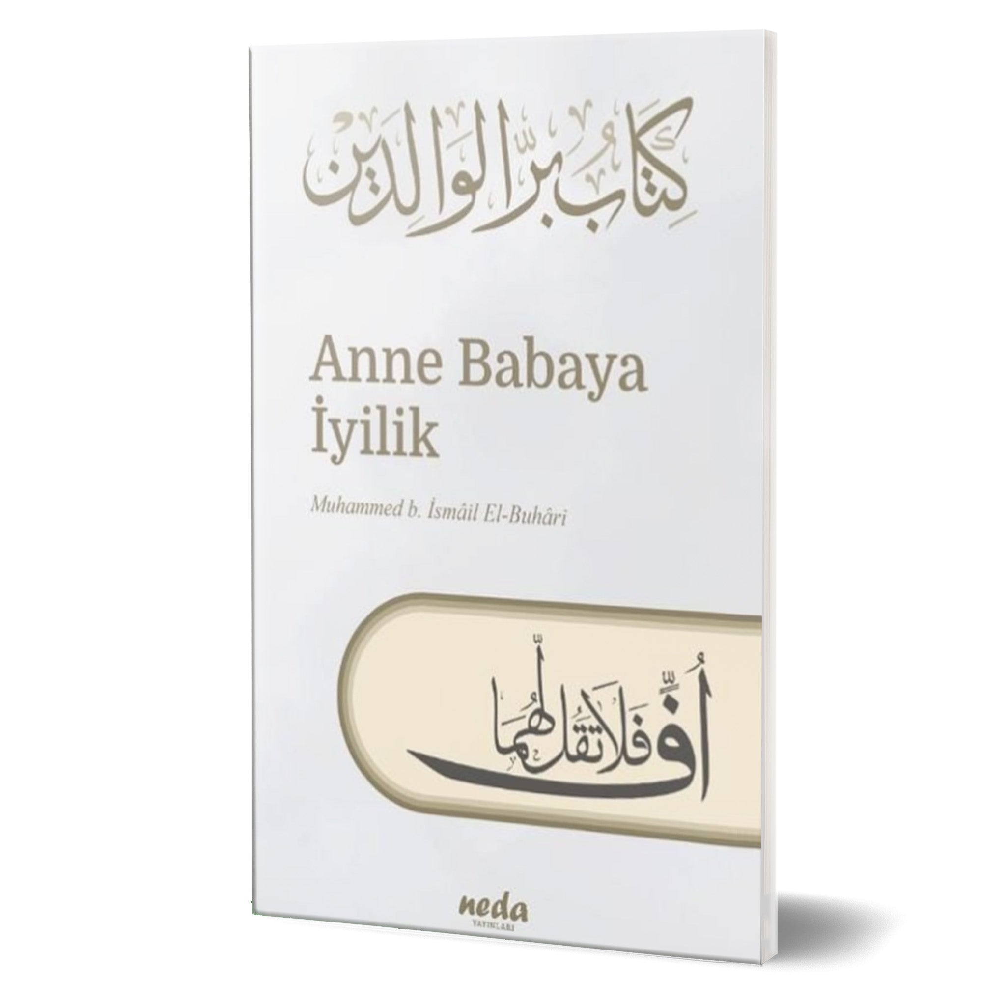 Anne Babaya İyilik