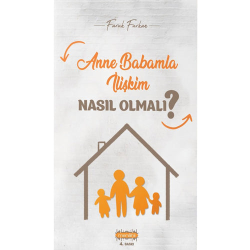 Anne Babamla İlişkim Nasıl Olmalı ?