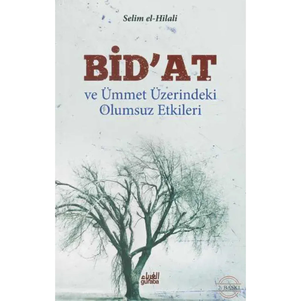 Bid'at ve Ümmet Üzerindeki Olumsuz Etkileri