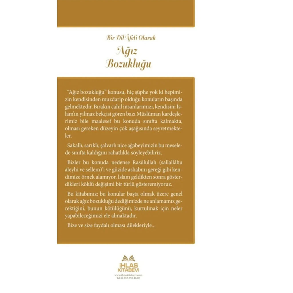Bir Dil Afeti Olarak Ağız Bozukluğu