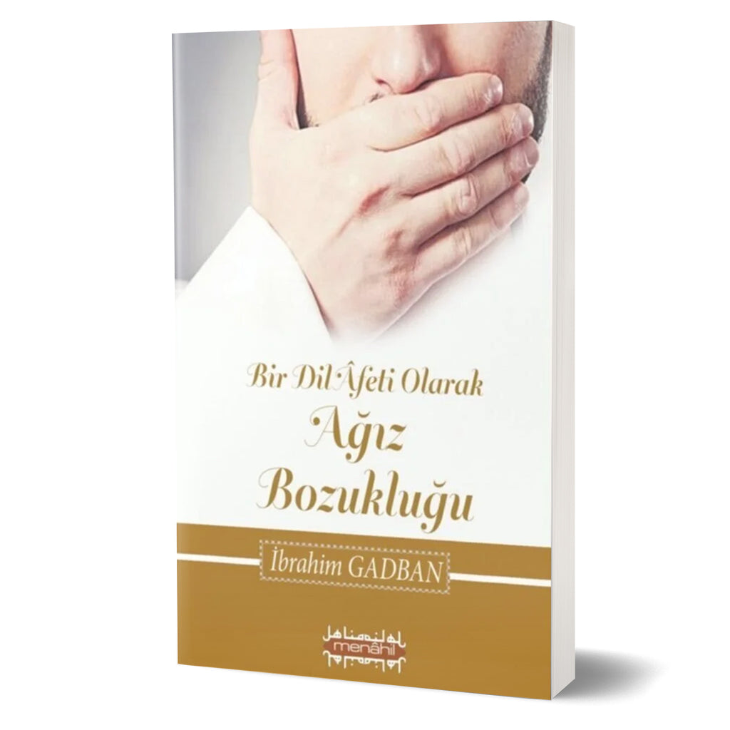 Bir Dil Afeti Olarak Ağız Bozukluğu