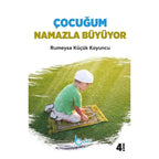 Çocuğum Namazla Büyüyor