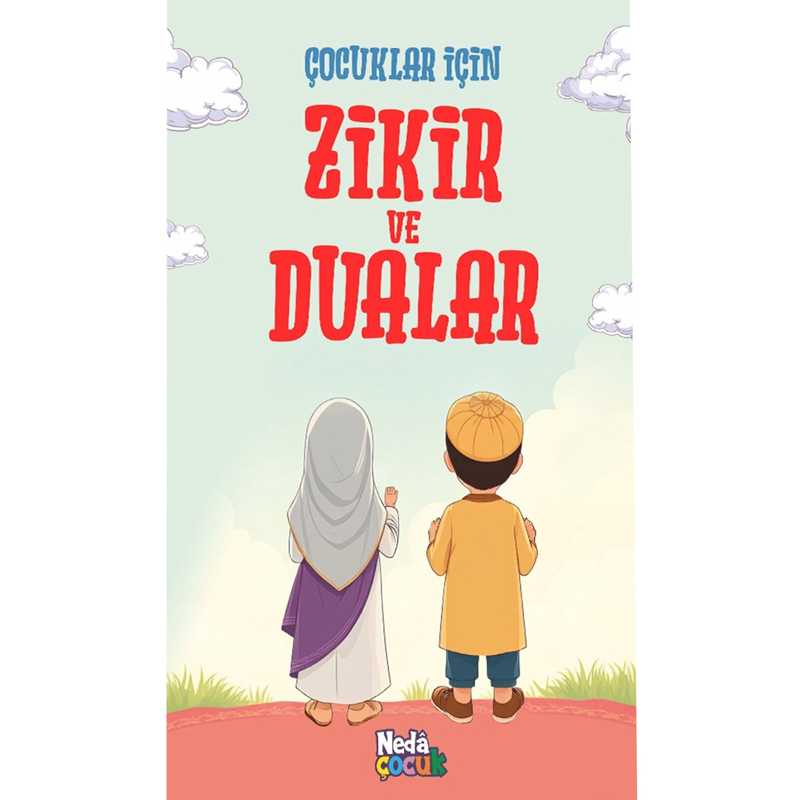 Çocuklar İçin Zikir ve Dualar
