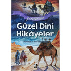 Çocuklar için Güzel Dinî Hikâyeler