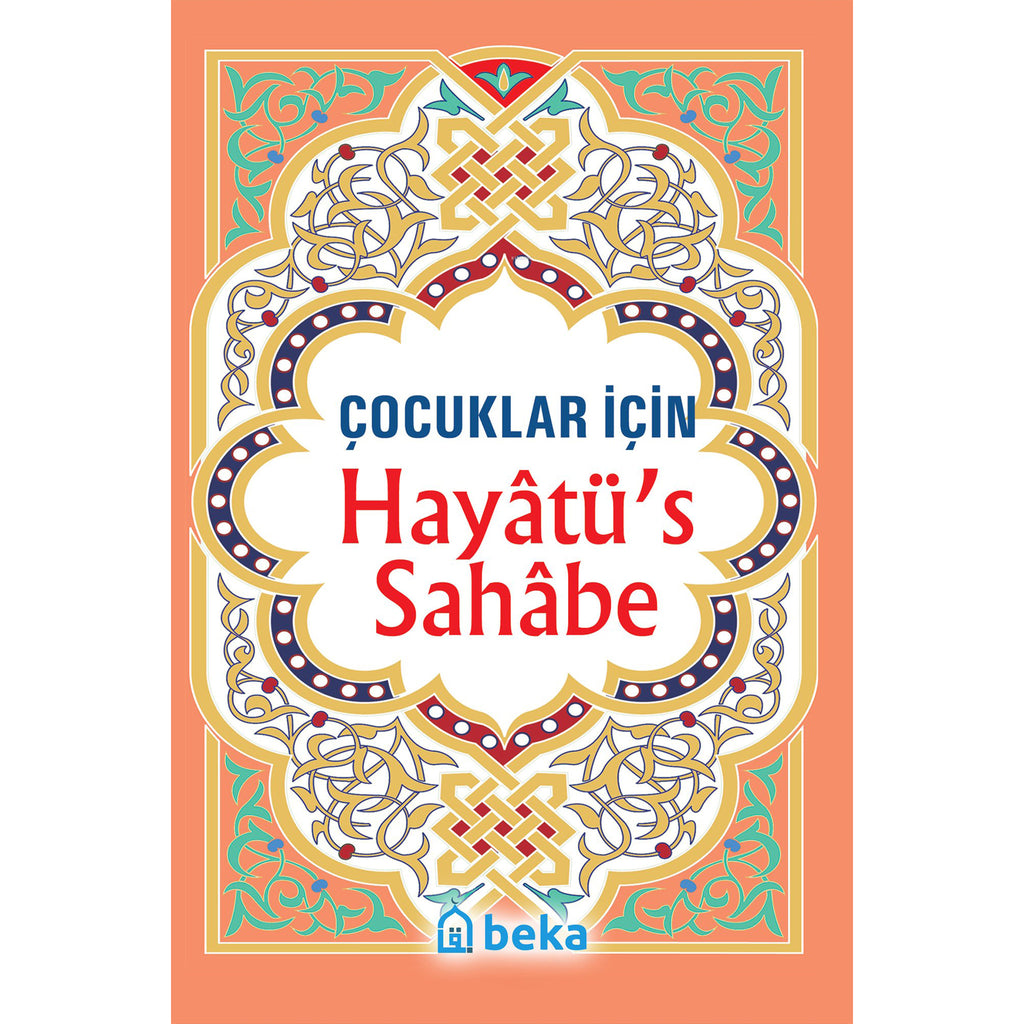 Cocuklar icin Hayatü's Sahabe