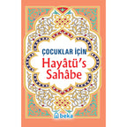 Cocuklar icin Hayatü's Sahabe