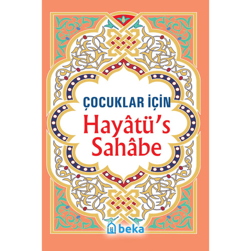 Cocuklar icin Hayatü's Sahabe