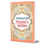 Cocuklar icin Hayatü's Sahabe