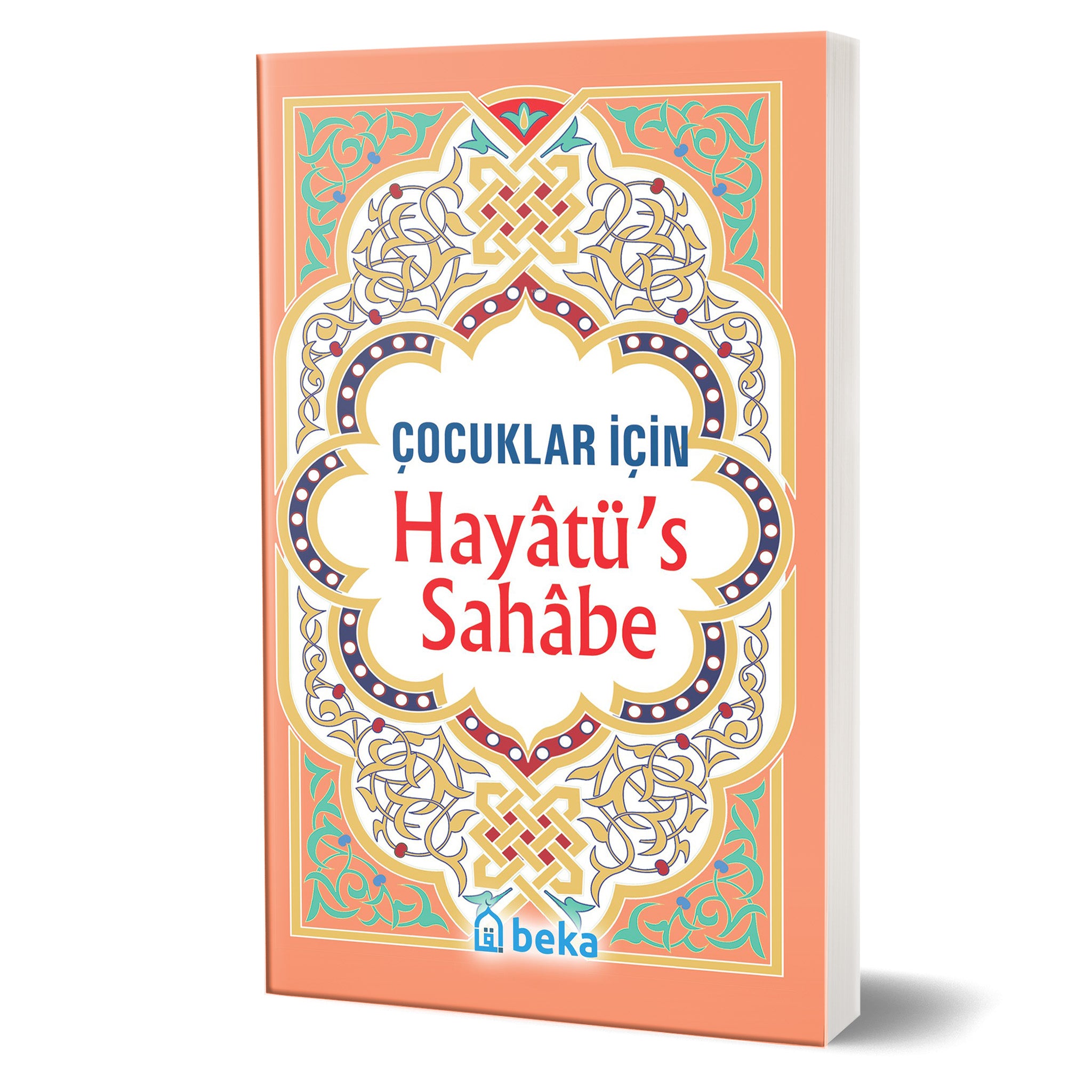 Cocuklar icin Hayatü's Sahabe