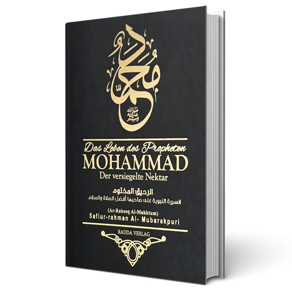 Das Leben des Propheten Mohammad - Der versiegelte Nektar