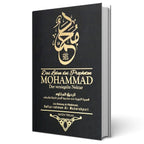 Das Leben des Propheten Mohammad - Der versiegelte Nektar