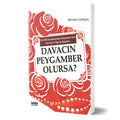 Davacın Peygamber Olursa