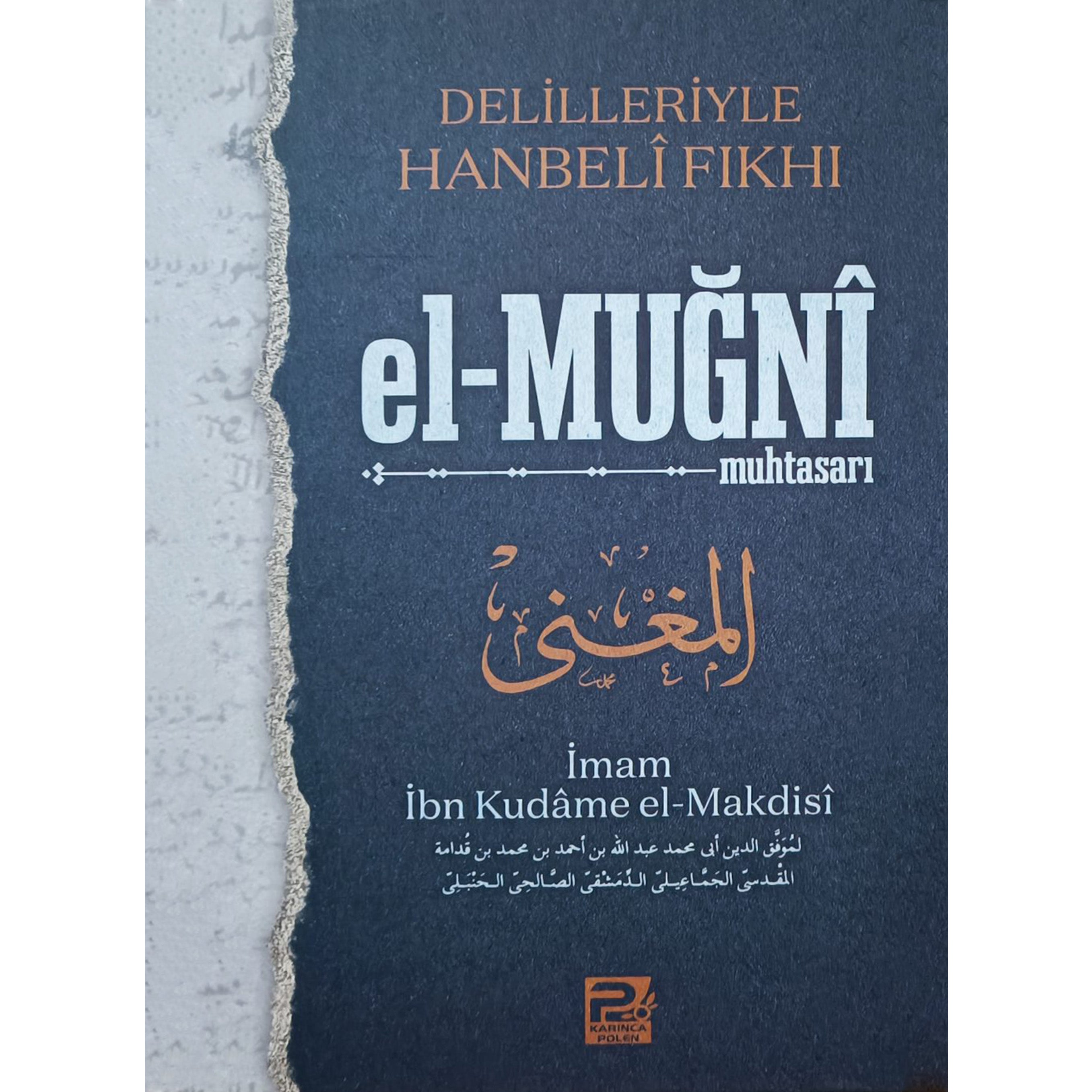 Delilleriyle Hanbeli Fıkhı el-Muğni Muhtasarı (4 Cilti)