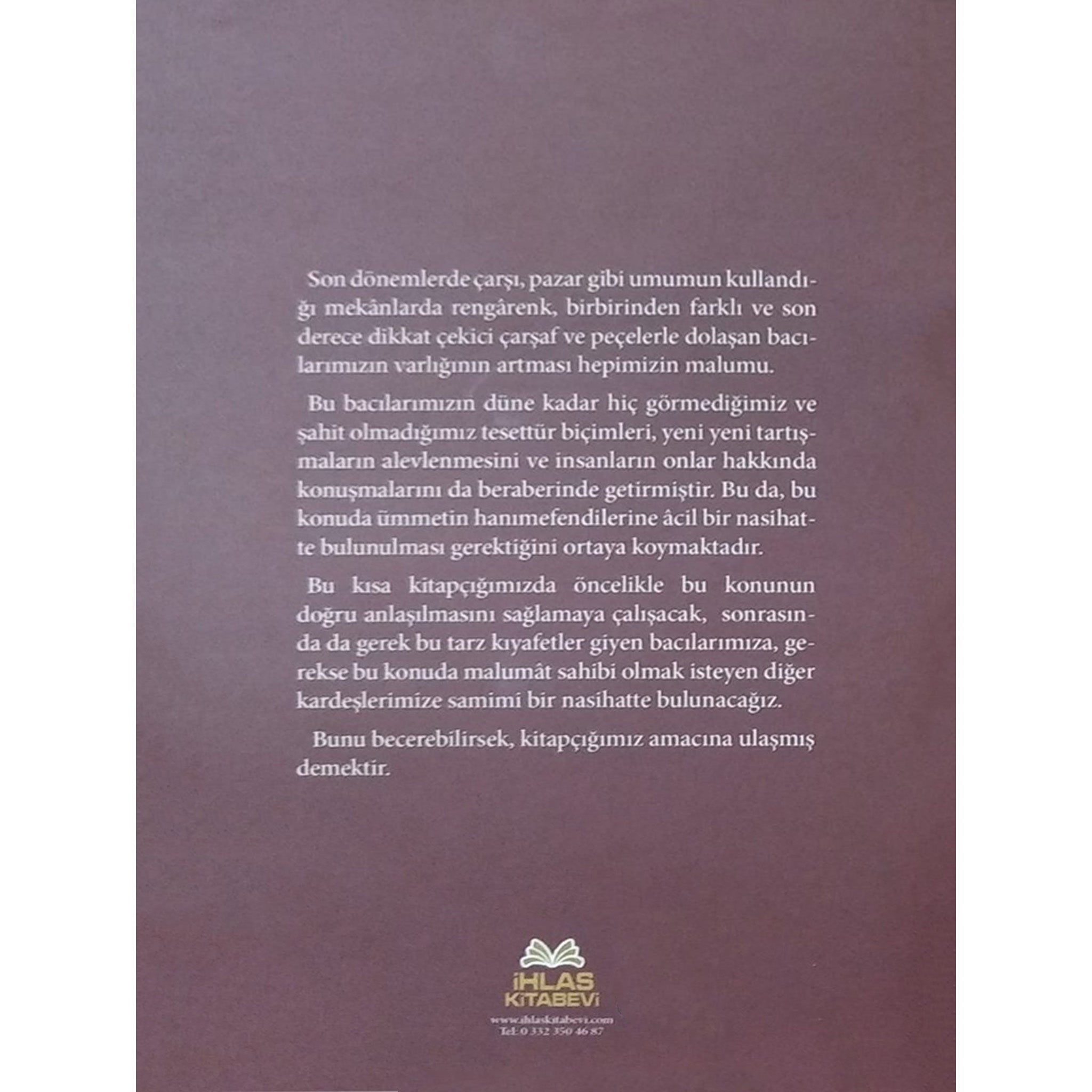 Dış Tesettürde Renk Meselesi