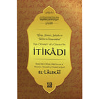 Ehl-i Sünnet Ve'l Cemaat'in İtikadı