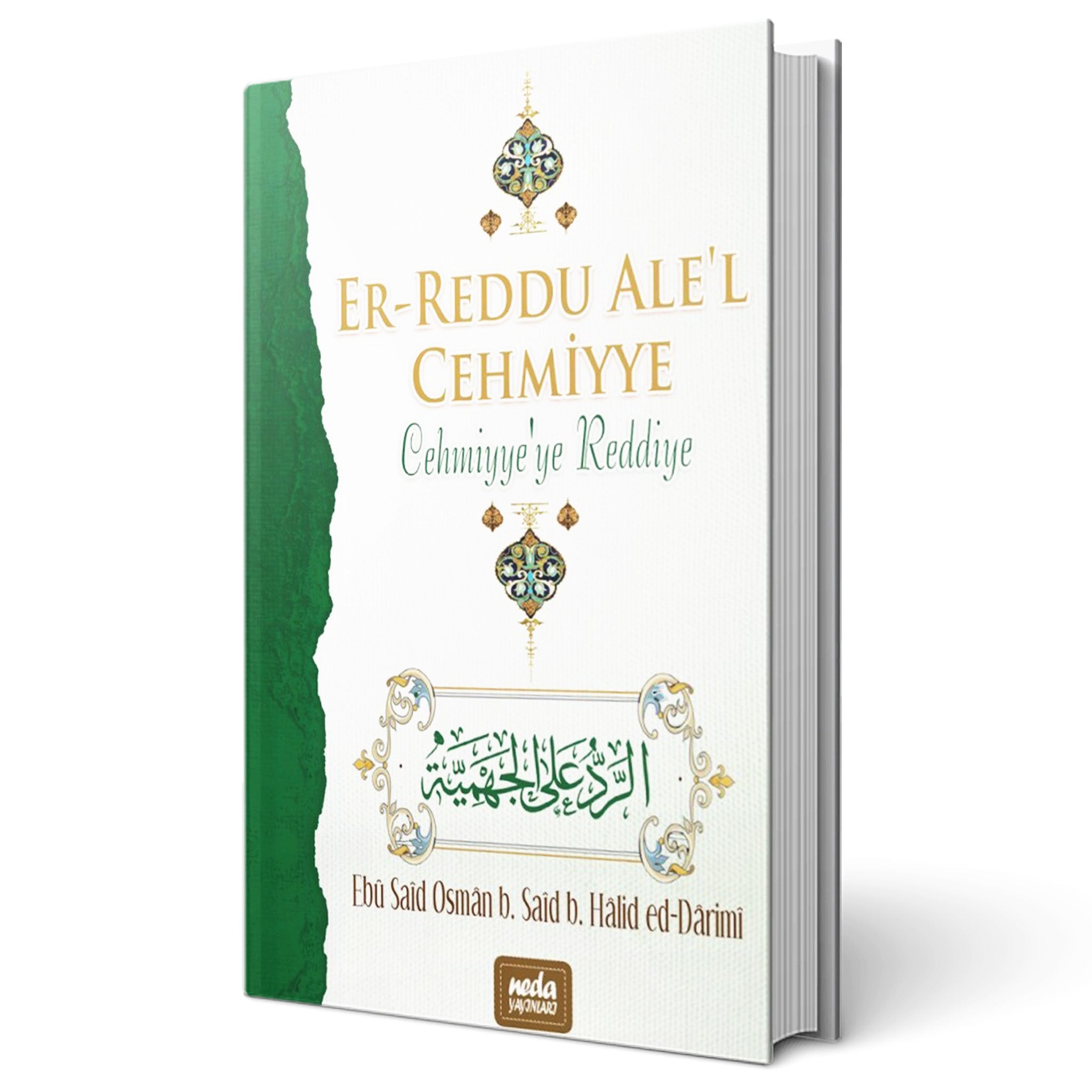 Er-Reddu Ale'l Cehmiyye - Cehmiyye'ye Reddiye