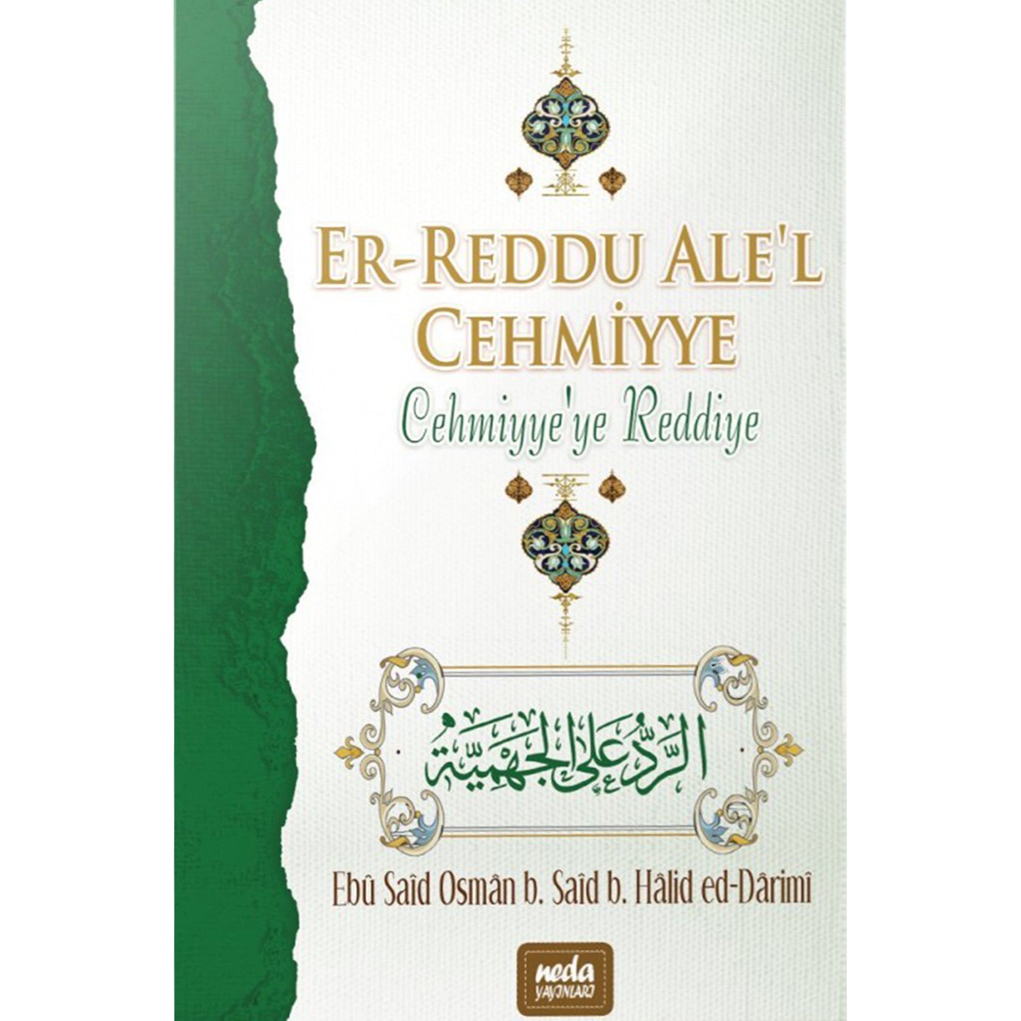 Er-Reddu Ale'l Cehmiyye - Cehmiyye'ye Reddiye
