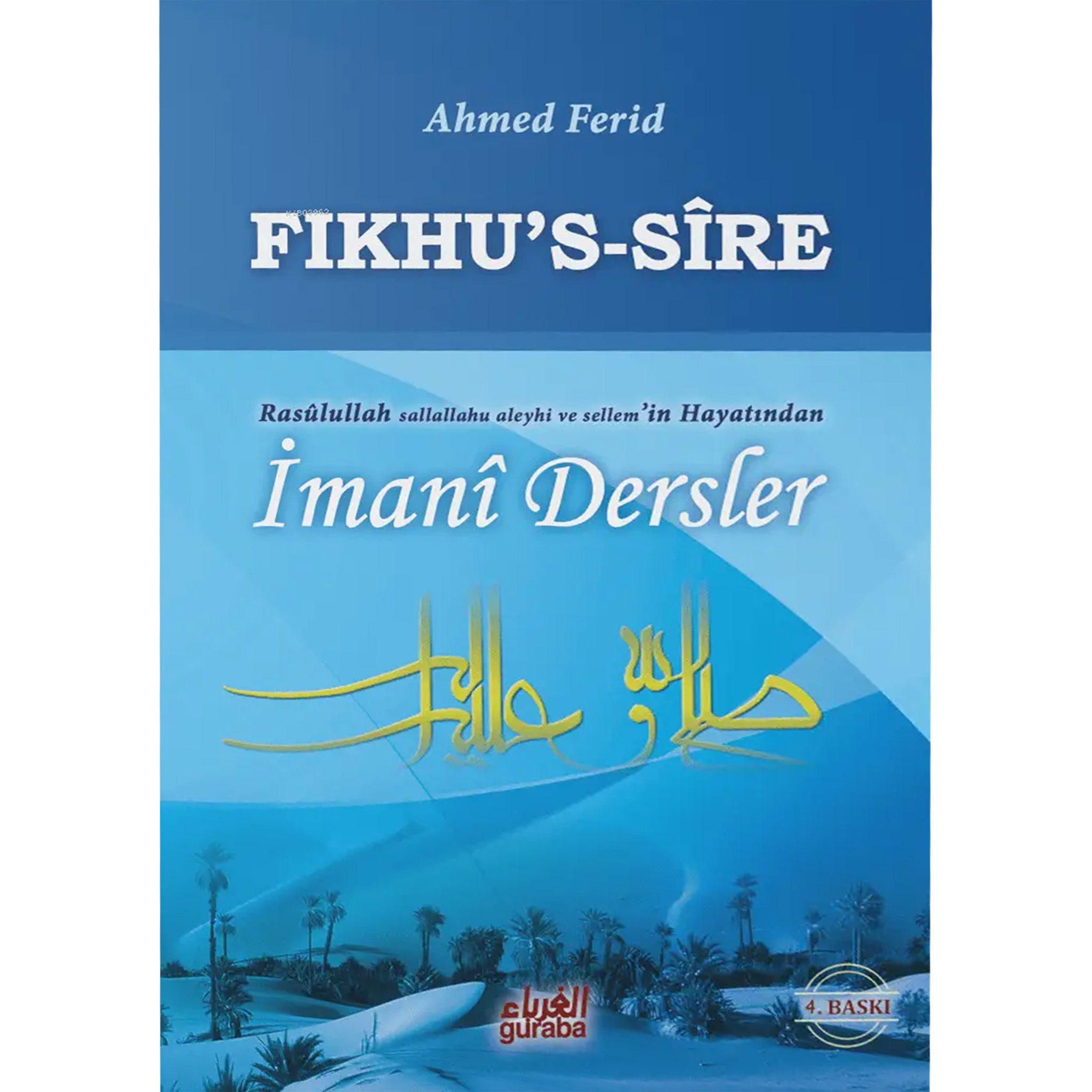 Fıkhu`s-Sire İmani Dersler