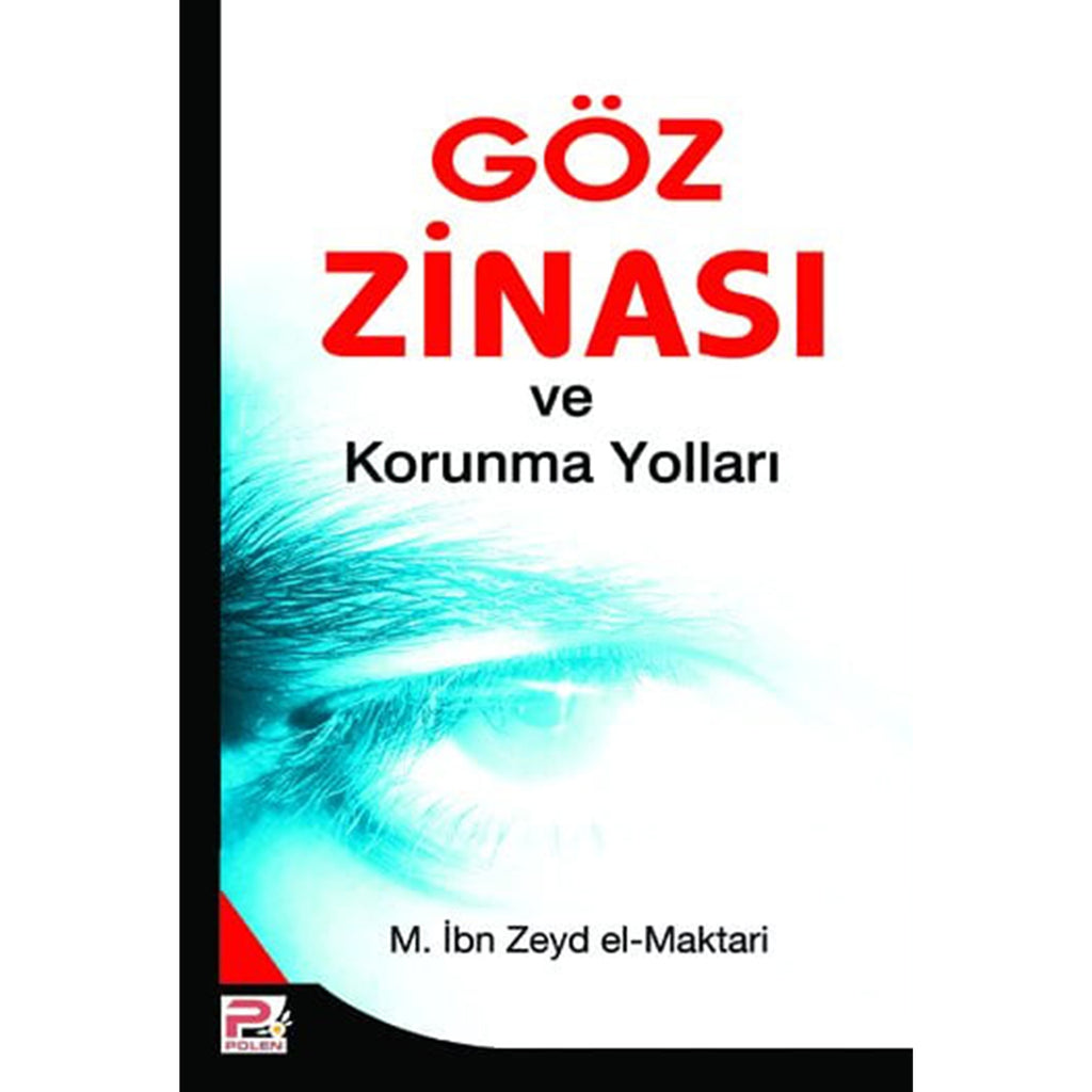 Göz Zinası ve Korunma Yolları