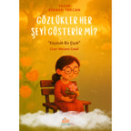 Gözlükler Her Şeyi Gösterir Mi?