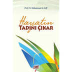Hayatın Tadını Çıkar